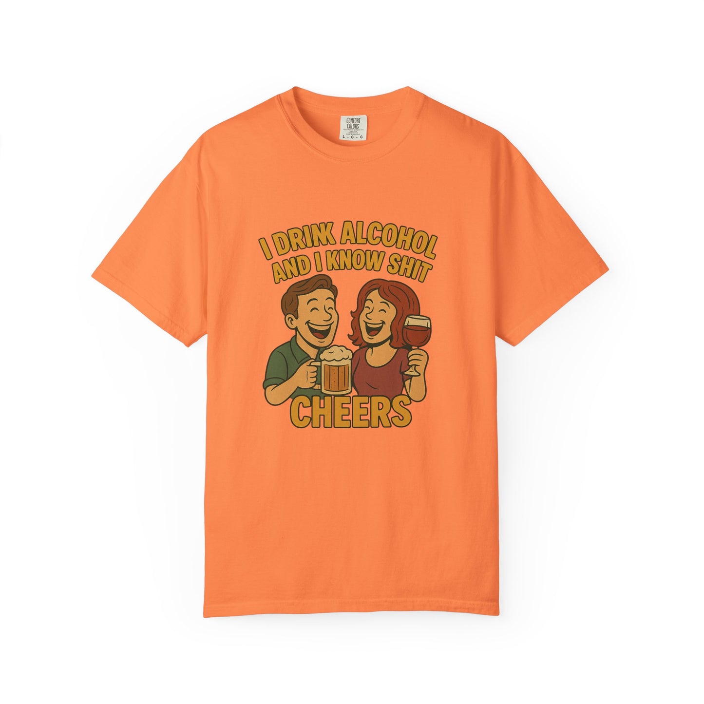 T-shirt - I drink alcohol