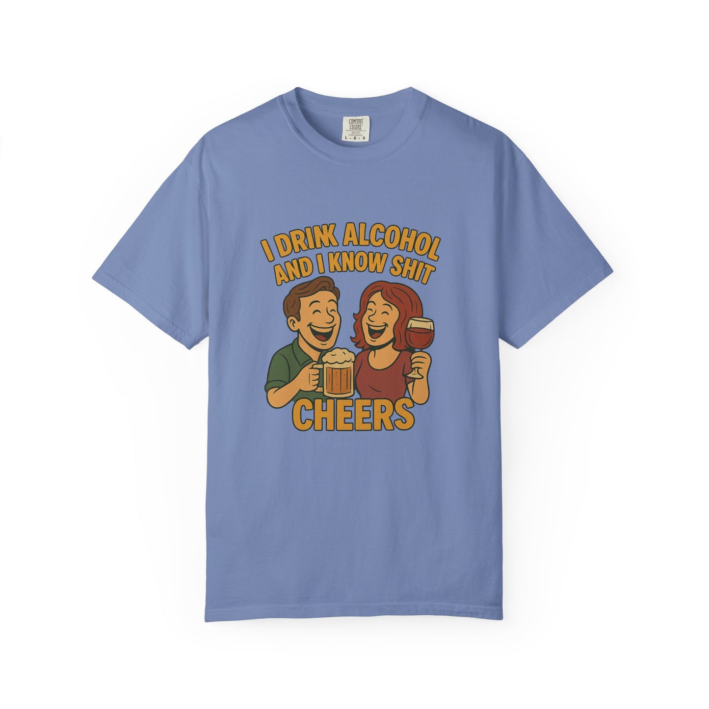 T-shirt - I drink alcohol