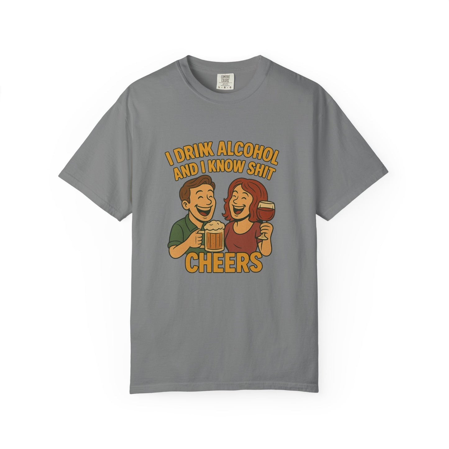 T-shirt - I drink alcohol