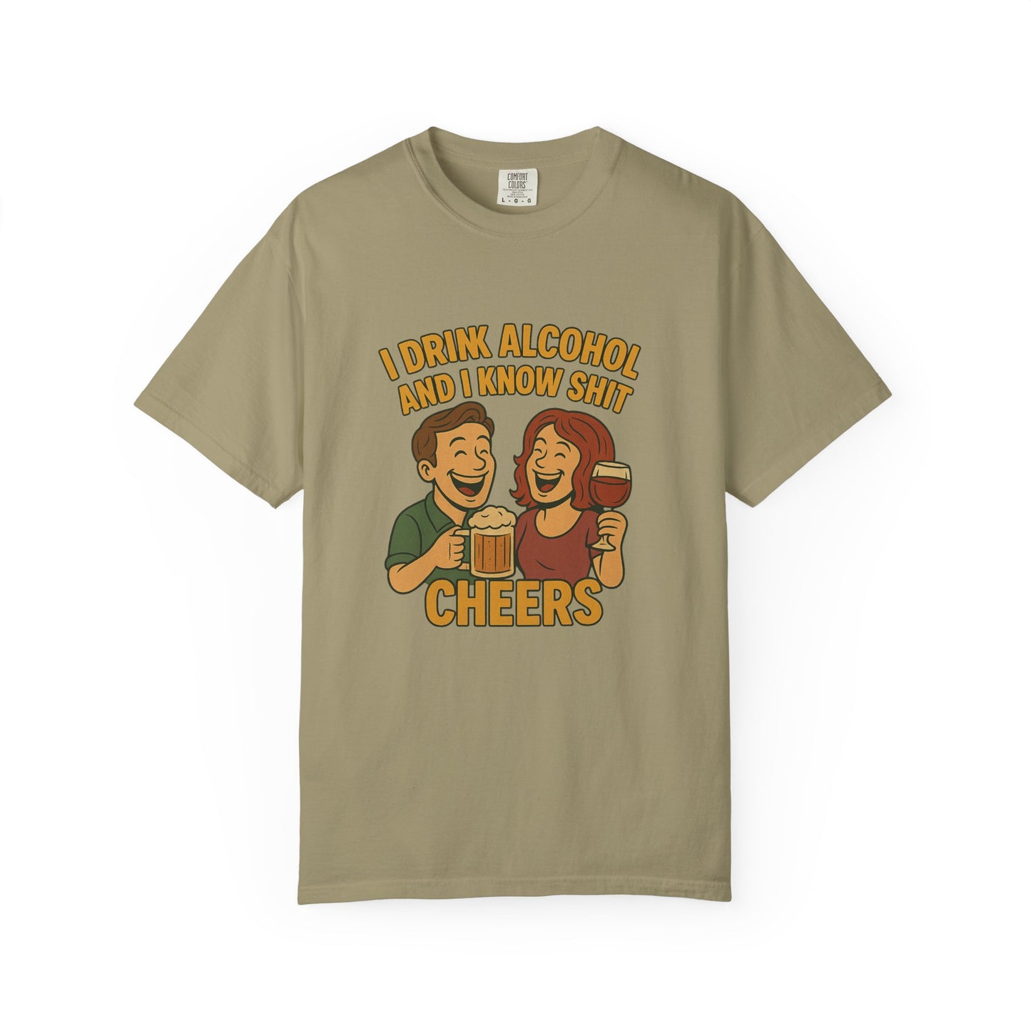 T-shirt - I drink alcohol