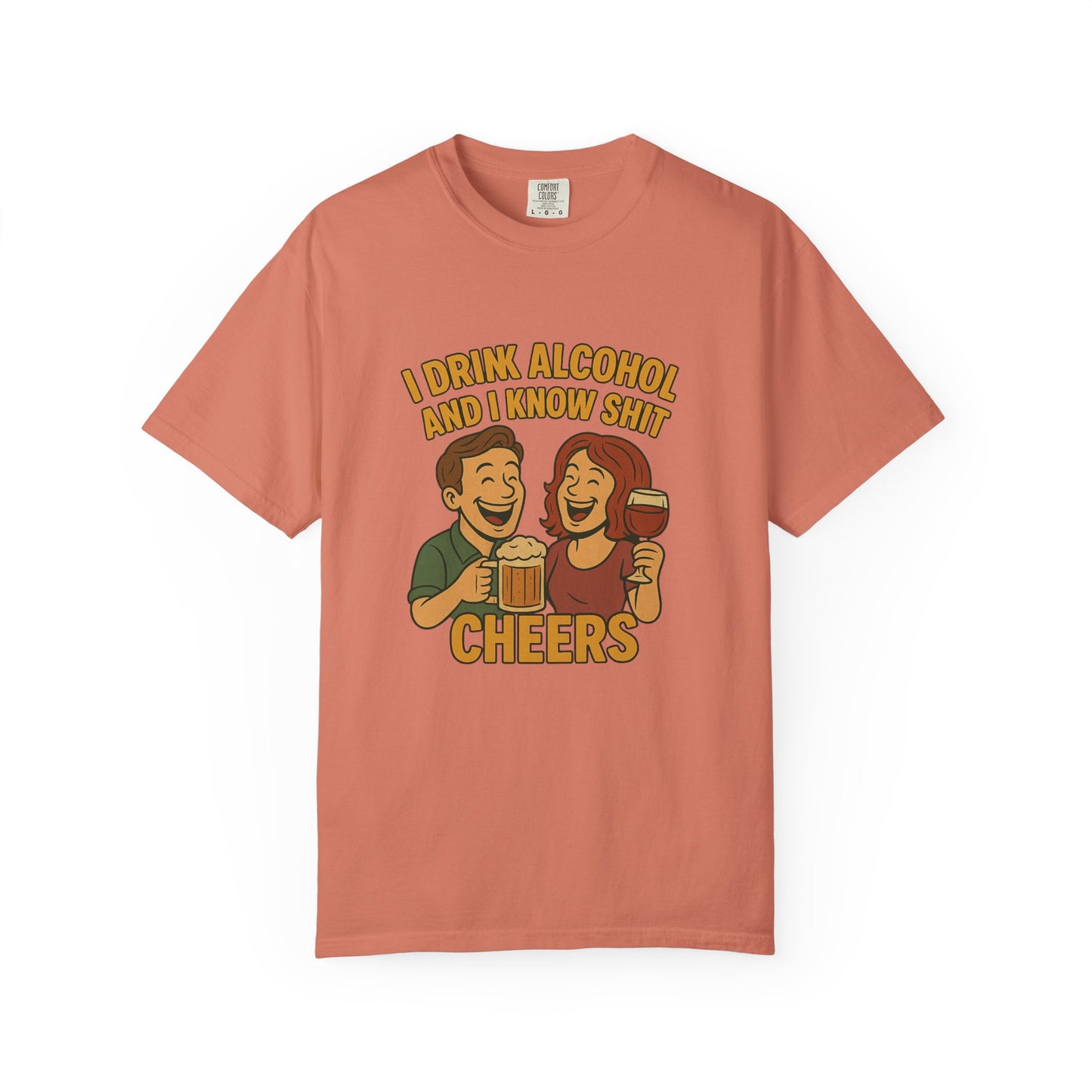 T-shirt - I drink alcohol